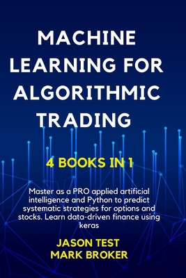 Machine Learning for Algorithmic Trading: Maste... B08NWY4QZN Book Cover