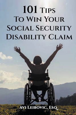 101 Tips to Win Your Social Security Disability... B0CXJL9QKP Book Cover