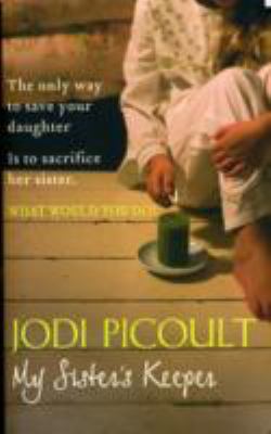 My Sister's Keeper 0340976861 Book Cover