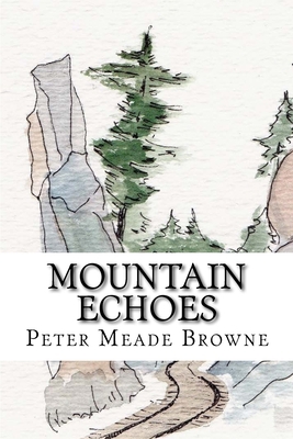 Mountain Echoes 1537435590 Book Cover