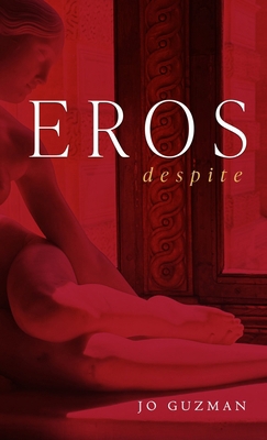 Eros Despite B0HCVKK3JF Book Cover