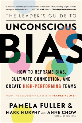 The Leader's Guide to Unconscious Bias: How to ... 1982144327 Book Cover