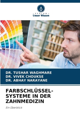 Farbschlüssel-Systeme in Der Zahnmedizin [German] 6203218332 Book Cover