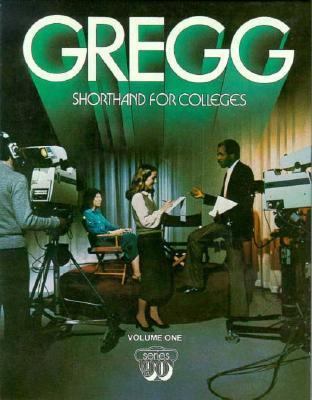 Gregg Shorthand for Colleges 0070377499 Book Cover