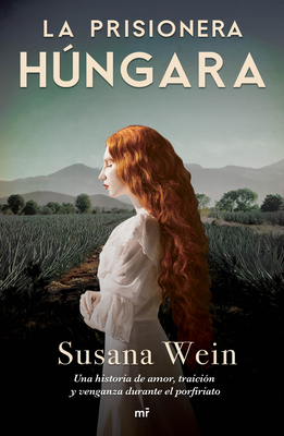 La Prisionera Húngara [Spanish] 6073904991 Book Cover