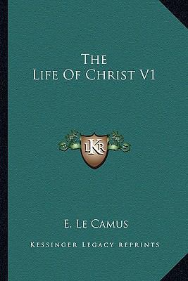 The Life Of Christ V1 1162791349 Book Cover