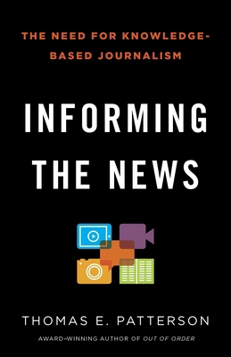Informing the News: The Need for Knowledge-Base... 0345806603 Book Cover