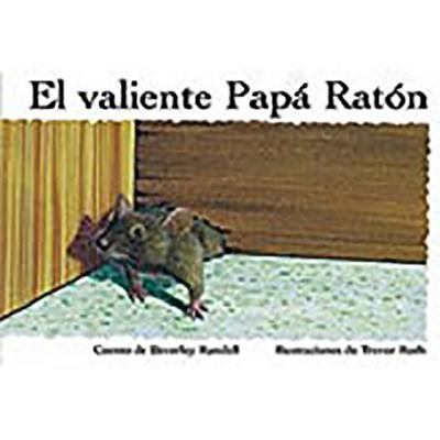 El Valiente Papa Raton (Brave Father Mouse)_: B... [Spanish] 1418972657 Book Cover