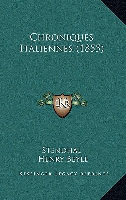 Chroniques Italiennes (1855) [French] 1165397935 Book Cover
