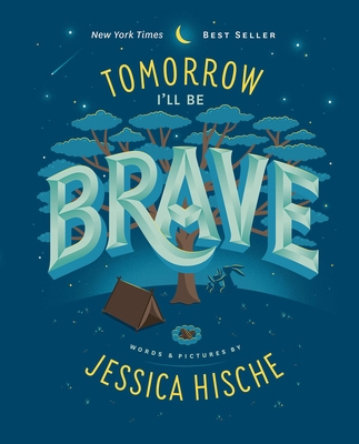 Tomorrow I'll Be Brave 1837964459 Book Cover