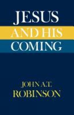 Jesus and His Coming 0334007577 Book Cover