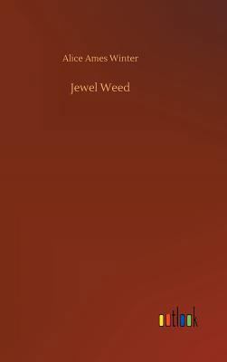 Jewel Weed 3732662292 Book Cover