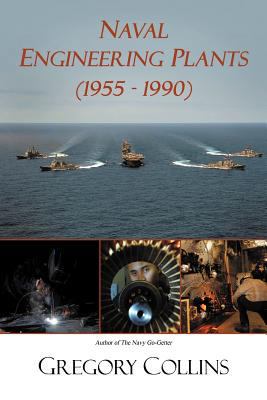 Naval Engineering Plants (1955 - 1990) 1477278508 Book Cover