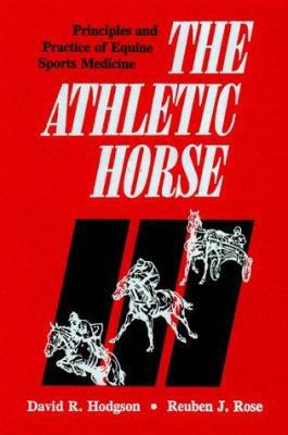 The Athletic Horse: Principles and Practice of ... 0721637590 Book Cover