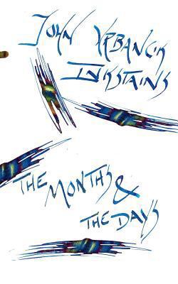 InkStains Series 2: March: The Months and the Days 0998388238 Book Cover