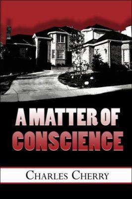 A Matter of Conscience 1413791999 Book Cover