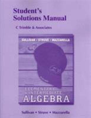 Student Solutions Manual for Elementary & Inter... 032188132X Book Cover