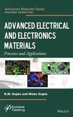 Advanced Electrical and Electronics Materials: ... 1118998359 Book Cover