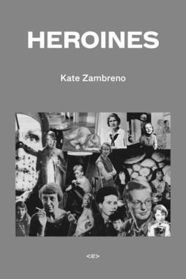 Heroines 1584351144 Book Cover