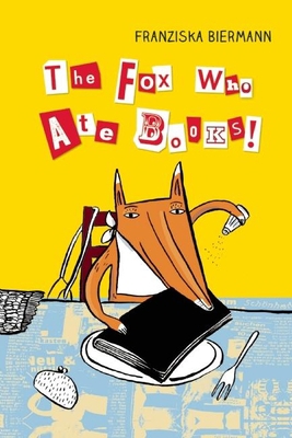 The Fox Who Ate Books 1554518466 Book Cover