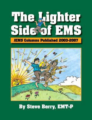 The Lighter Side of EMS: JEMS Columns Published... 1455726990 Book Cover