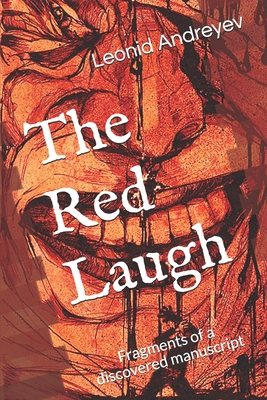 The Red Laugh: Fragments of a discovered manusc... B087R3VD5S Book Cover
