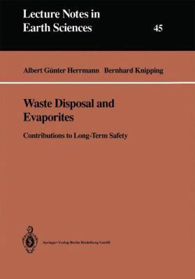 Waste Disposal and Evaporites: Contributions to... 354056232X Book Cover