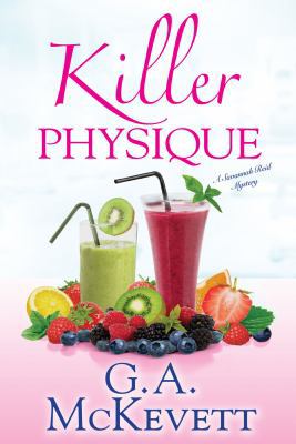 Killer Physique (A Savannah Reid Mystery) 0758276540 Book Cover