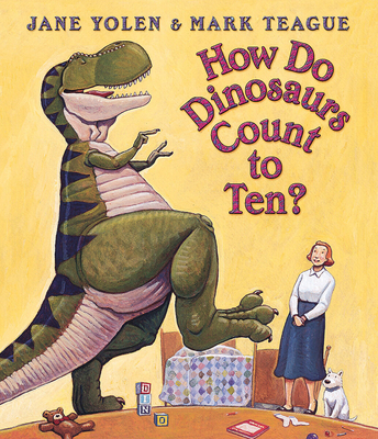 How Do Dinosaurs Count to Ten? 0439649498 Book Cover