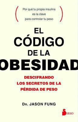 Codigo de la Obesidad, El [Spanish] 8417030050 Book Cover