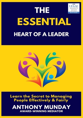 The Essential Heart of a Leader 1803698187 Book Cover