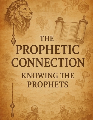 The Prophetic Connection B0FG82HVMM Book Cover