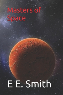 Masters of Space 1709755849 Book Cover