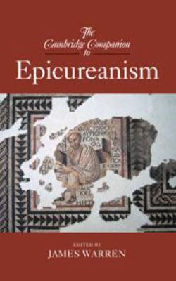 The Cambridge Companion to Epicureanism 1139002570 Book Cover