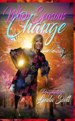 When Seasons Change 0996364722 Book Cover