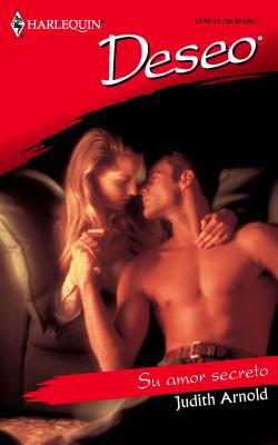 Su Amor Secreto: (her Secret Love) [Spanish] 0373356218 Book Cover