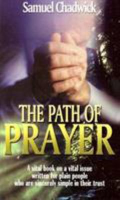 The Path of Prayer 0875085784 Book Cover