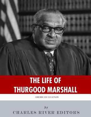 American Legends: The Life of Thurgood Marshall 1986452654 Book Cover