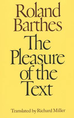 The Pleasure of the Text 0374521603 Book Cover
