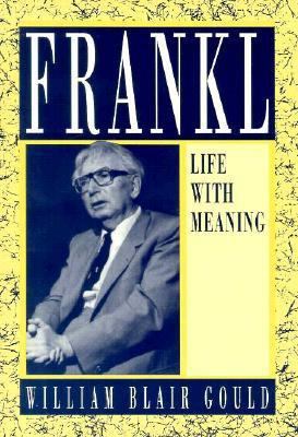 Viktor E. Frankl: Life with Meaning 0534194702 Book Cover