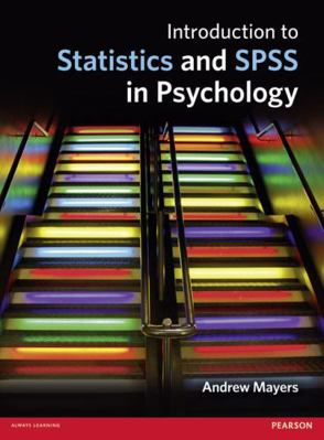 Introduction to Statistics and SPSS in Psychology 0273731017 Book Cover