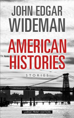 American Histories: Stories [Large Print] 1432863150 Book Cover