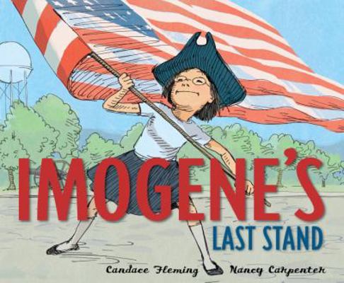 Imogene's Last Stand 0375936076 Book Cover