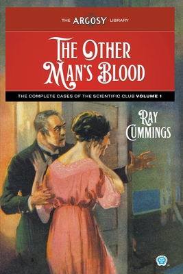 The Other Man's Blood: The Complete Cases of th... 1618276956 Book Cover