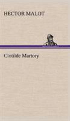 Clotilde Martory [French] 3849145573 Book Cover