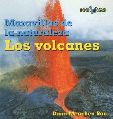 Los Volcanes (Volcanoes) [Spanish] 0761428089 Book Cover