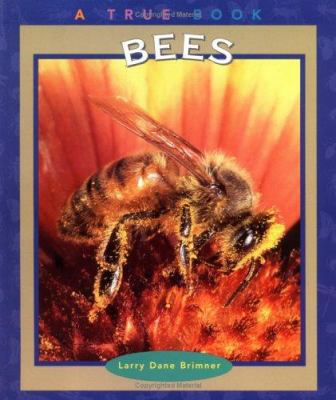 Bees (True Books-Animals) 0516267558 Book Cover