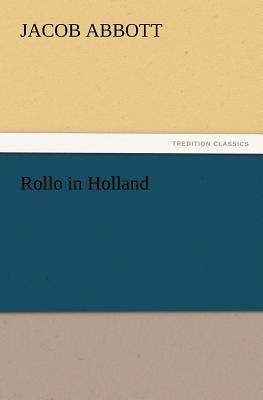 Rollo in Holland 3847231049 Book Cover