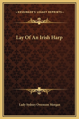 Lay Of An Irish Harp 1169235808 Book Cover