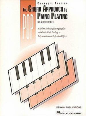 Chord Approach to Pop Piano Playing (Complete):... 093428668X Book Cover